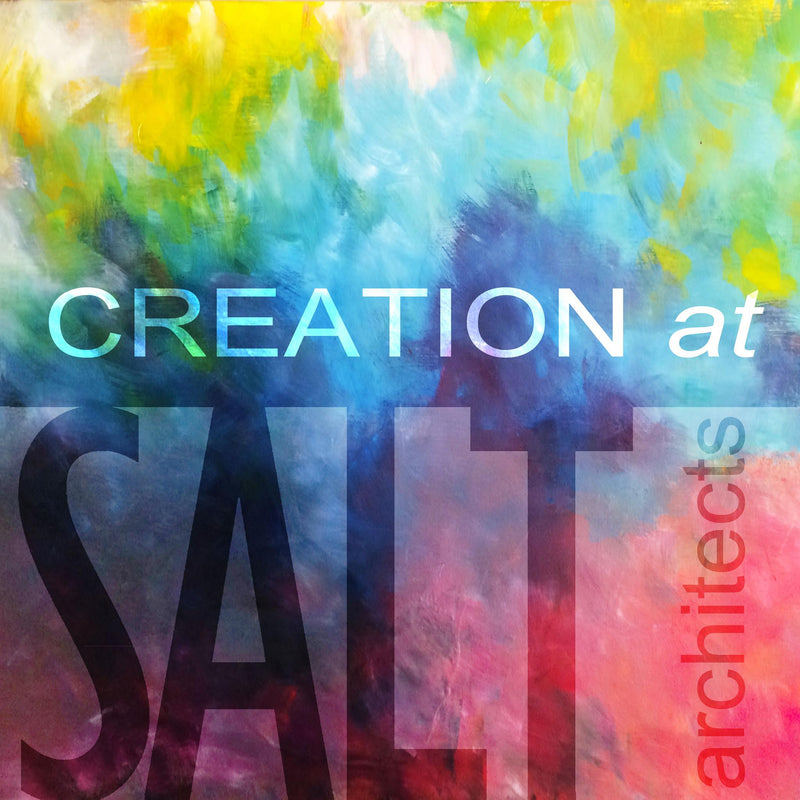 Creation @ Salt